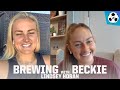 Brewing With Beckie: Lindsey Horan | 004