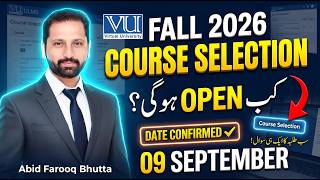 Información VU Course Selection Fall 2026 | Course Selection Kaise Kare | Virtual University Guide Actualización
