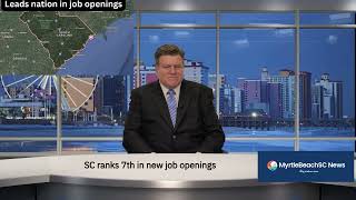 SC ranks 7th in new job openings, 4th in jobs with no applicants #jobs #jobsearch #myrtlebeachsc