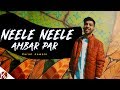 Neele Neele Ambar Par (Chaand Jab Aaye) I  Kishore Kumar I Karan Nawani I R3zR