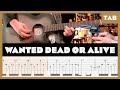 Capture de la vidéo Bon Jovi - Wanted Dead Or Alive - Guitar Tab | Lesson | Cover | Tutorial | Donner