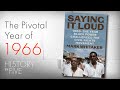 The Year That Changed the Civil Rights movement