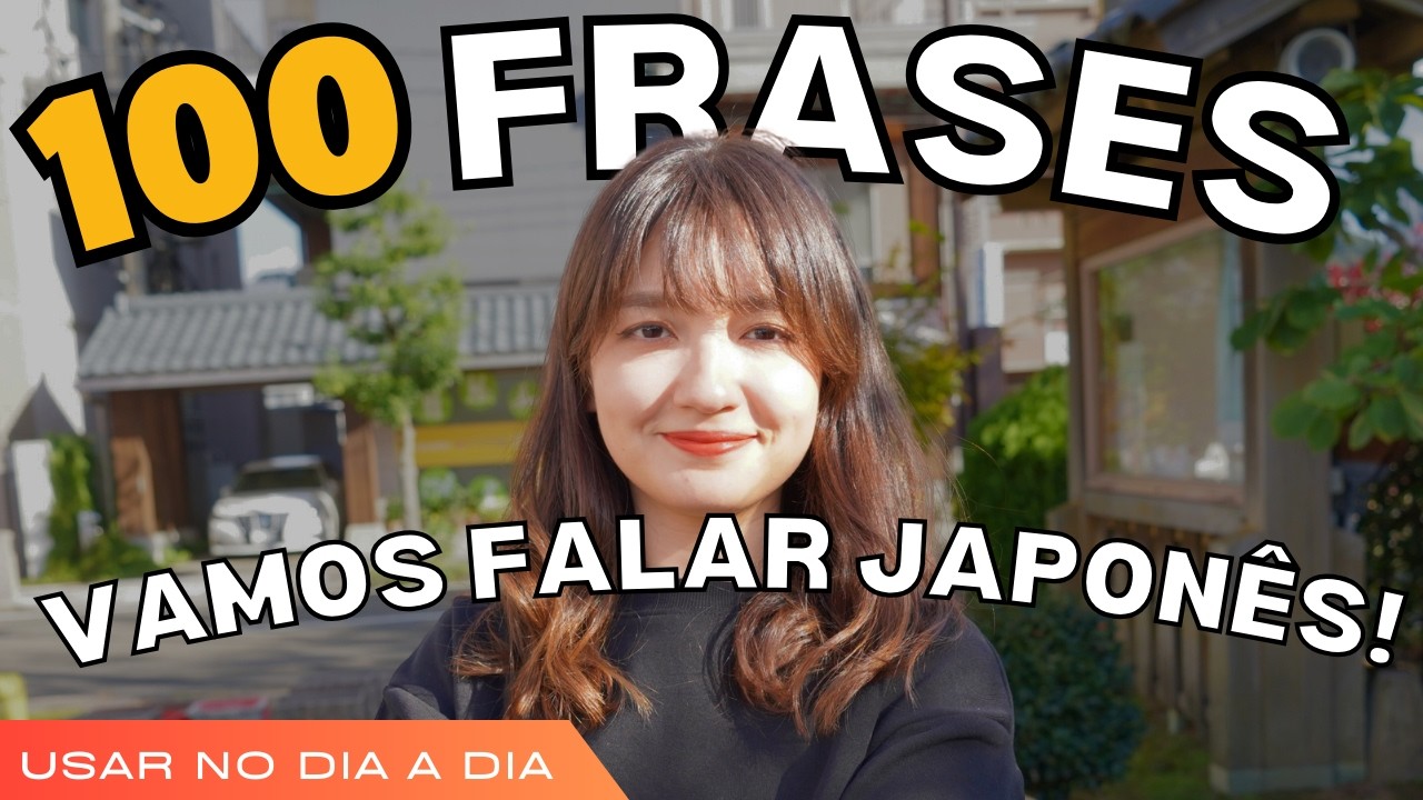 100 frases para falar japonês AGORA ! |  Aula de Japonês