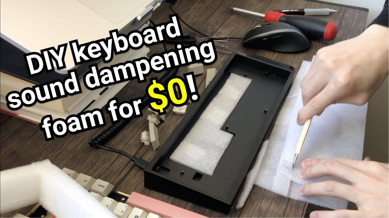 DIY $0 sound dampening foam for custom keyboard 