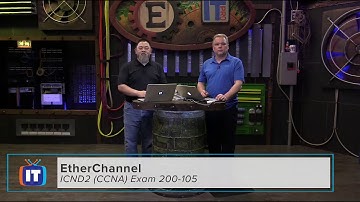 ICND2 EtherChannel HD - Cisco ICND2 (CCNA) Exam 200-105