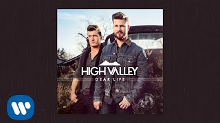 Video thumbnail of "High Valley - Memory Makin' (Official Audio)"