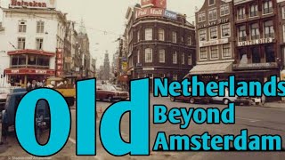 The Netherlands Beyond Amsterdam | Beautiful Netherlands #Travellarvlogs