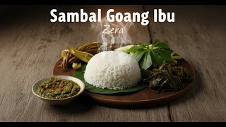 Zera - Sambal Goang Ibu (Official Lyric Video)