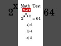 99% Students Failed to Solve this Exponential Equation #maths #mathtest #mathshort #shorts