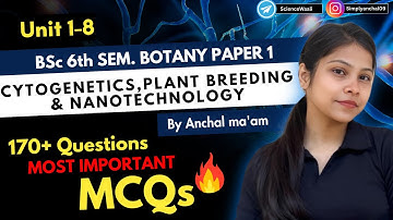 BSc 6th semester botany paper 1 mcqs in Hindi & English|Cytogenetics Plant Breeding Nanotechnology🔥💯