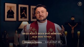 Homilia Diária | Sábado - 33ª Semana do Tempo Comum (Lc 20,27-40)