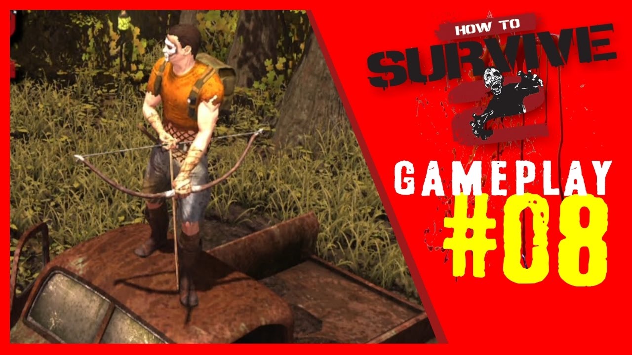 How to survive 2 - Gameplay PT BR - Missão do Kovac - YouTube
