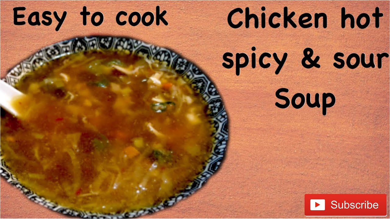 How to make Chicken soup hot spicy & sour ( easy way to cook) - YouTube