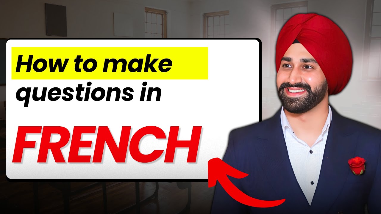 How to make questions in French
