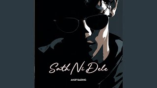 Sath Ni Dele