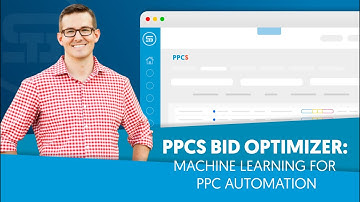 PPCS Bid Optimizer - Machine Learning-Driven Optimization Takes the Guesswork Out of PPC Automation