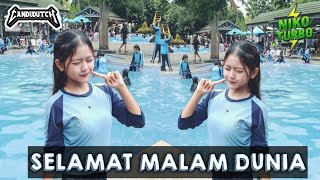 Selamat Malam Dunia X Nikpen Style  Niko Turbo  Remix 2026