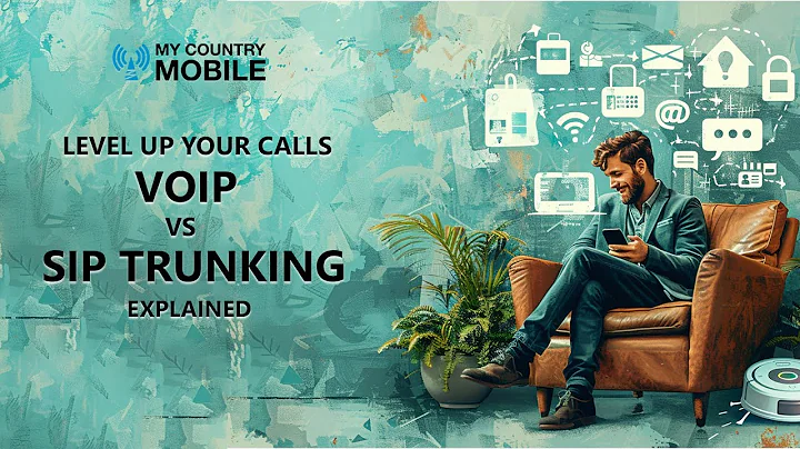 SIP Trunking vs. VoIP: Choosing the Best for Your Business | My Country Mobile