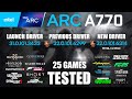 ARC A770 16GB Launch Driver VS Previous Driver VS New Driver | R9-7950X3D | 1080p - 25 Games Tested