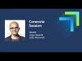 Microsoft Inspire 2019 Corenote with Satya Nadella