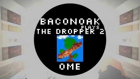 The dropper 2 - Minecraft