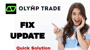 How To Fix And Solve Update On Olymp Trade App | Easy Fix