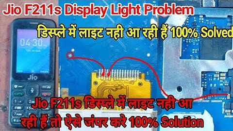 Jio F211s Display Light Solution || Jio F211s Display Light jumper solution By Rajseh Repair Shop