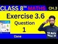Class 8 math chapter 3 exercise 3.6 Q.1 | Class 8 math exercise 3.6 | 8 class math exercise 3.6
