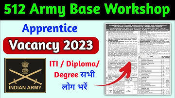 512 army base workshop recruitment 2023 | 512 army base workshop apprentice 2023 | army apprentice