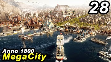 The Biggest AIRCRAFT - Anno 1800 MEGACITY || ALL DLCs & LEGENDARY Difficulty #28