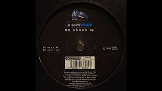 Shawn Ward - Nu Shoes