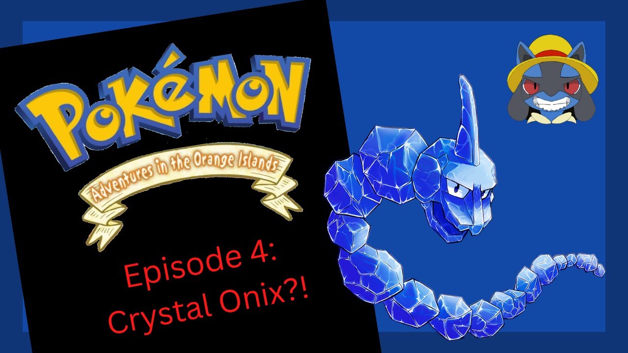 Pokemon Naranja #16 - Catch Crystal Onix (part 1) 