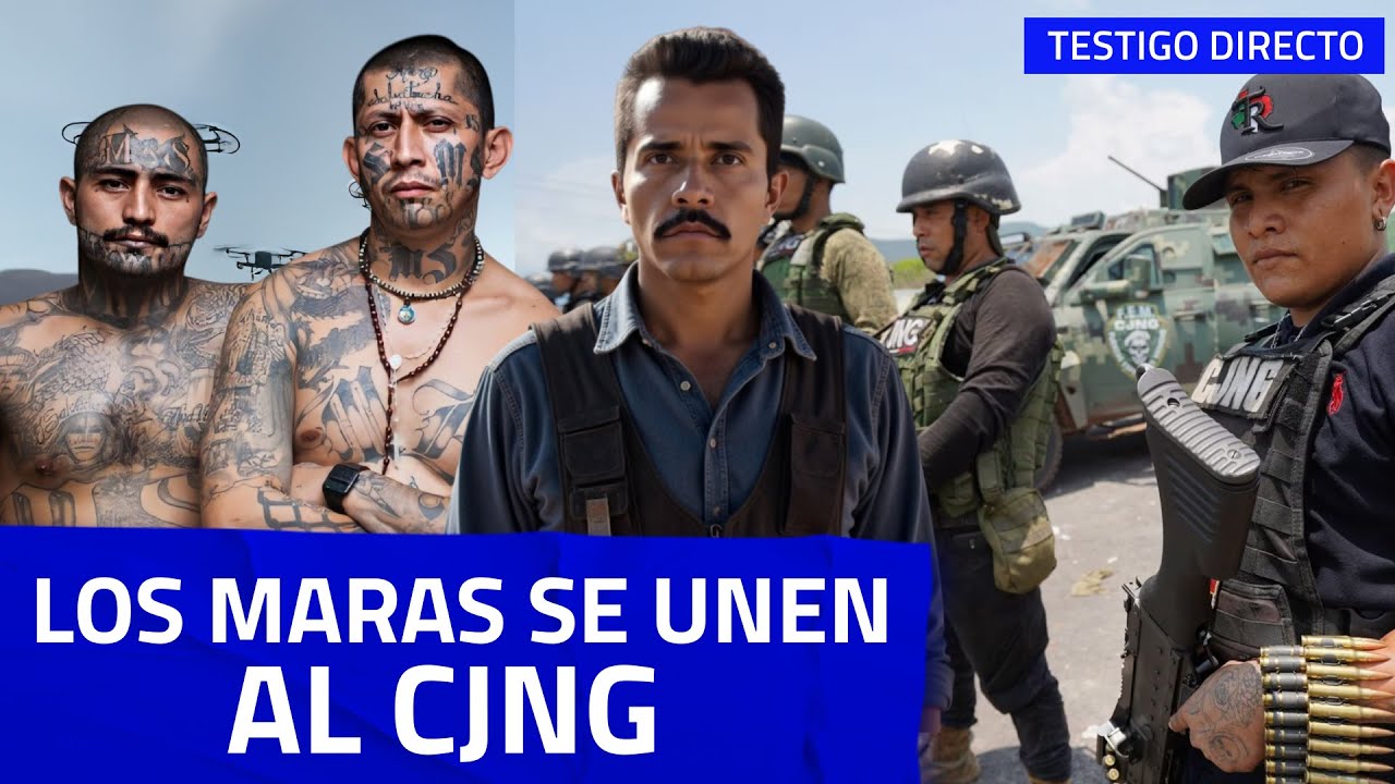 Pandilleros de LAS MARAS llegan a México y se unen al cártel Jalisco Nueva Generación