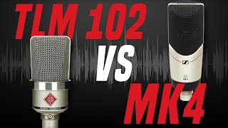 Neumann TLM 102 vs Sennheiser MK4 | Voice-over and Podcasting