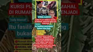 viral lagi kursi pijat mewah di rumah dinas Kaltim Rudi Masud #gubkaltim #rudymasud #demokaltim