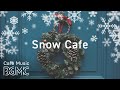 🎄 Snow Jazz - Christmas Smooth Cafe Jazz Music - Winter Jazz Mix