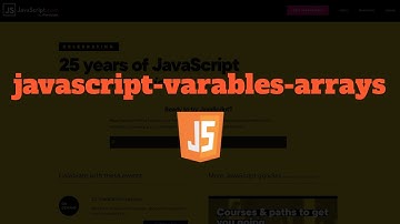 JavaScript Variables and Arrays