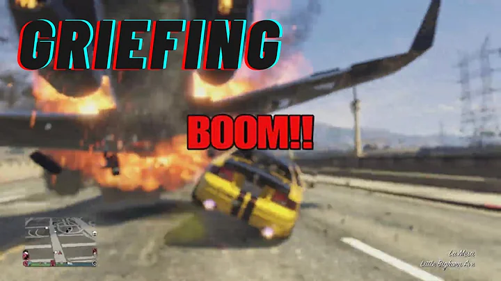 Gta v - Expanded and Enhanced first moments and griefing