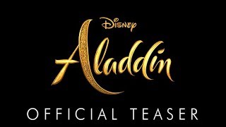 Disney's ALADDIN | Official HD Teaser Trailer | In Cinemas Now