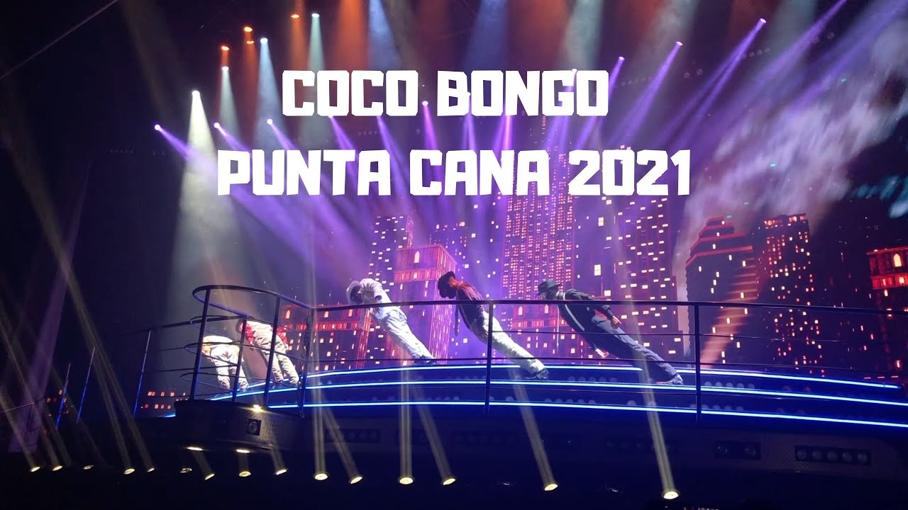 Coco Bongo Punta Cana 2021 | Punta Cana Nightlife | Tropicland Travel -  YouTube