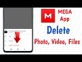 How to delete photo in mega app  delete photo in mega app