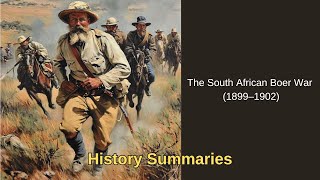 The South African Boer (1899–1902)