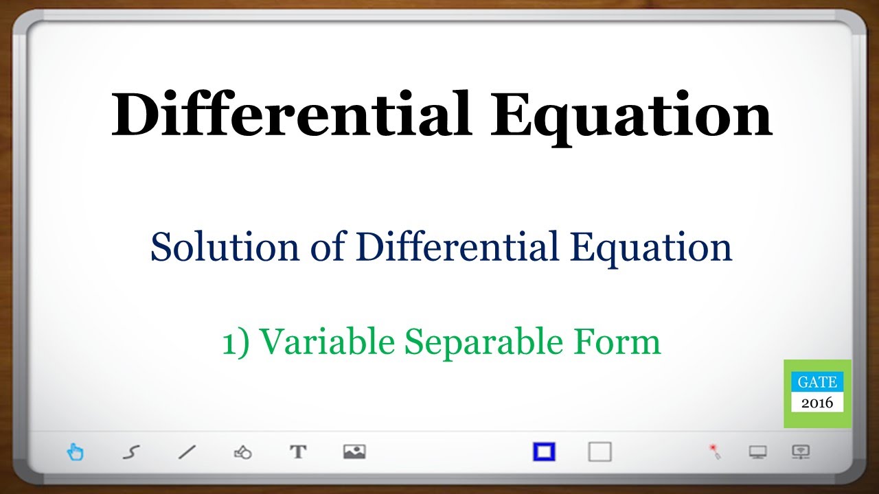 Differential Equations (GATE): Variable Separable Form l Solution of ...