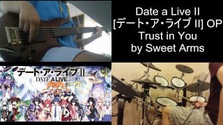 Video voorbeeld van "｢bear x @Nagy ｣Trust In You - Date A Live 2 OP | Bass & Drum Cover"