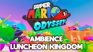 Super Mario Odyssey • Ambience Luncheon Kingdom • 4K