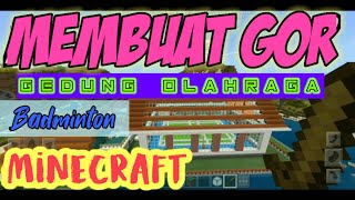 Download Lagu cara membuat GOR atau Gedung Olah Raga di Minecraft.Gor badminton Minecraft 2021. MP3