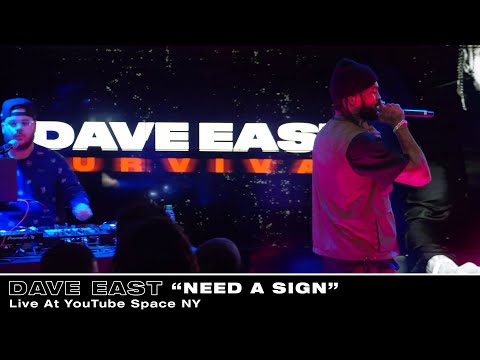 Dave East - Need A Sign