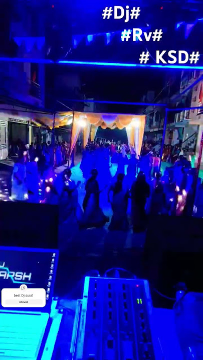 #dj Rv ksd #shortvideo #music #dance #djlife ##electronicmusic #kosad gam#nightview