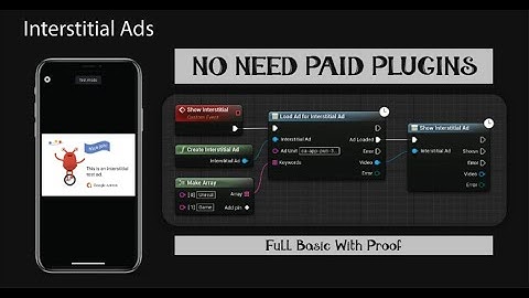 Unreal Engine Interstitial Ads Free Implementation || No Paid Plugins || Working With proof