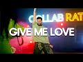 Give Me Love ft Jake Mcauley - Ciara | Brian Friedman Choreography | Collabratory Complex